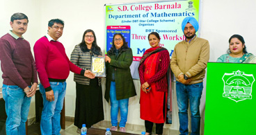 ਐੱਸ ਡੀ ਕਾਲਜ ਦੇ ਮੈਥੇਮੈਟਿਕਸ ਵਿਭਾਗ ਵੱਲੋਂ ਤਿੰਨ ਰੋਜ਼ਾ ਵਰਕਸ਼ਾਪ ਦਾ ਆਯੋਜਨ